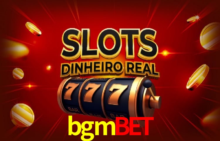 Benefícios da Conta bgmbet